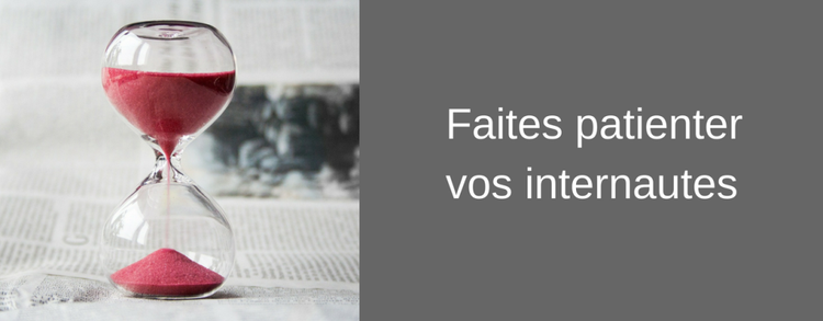 Sablier temps chargement attente patience utilisateurs