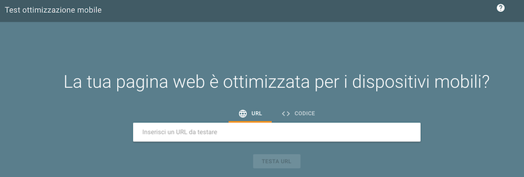 Test ottimizzazione mobile Google campo input URL tool