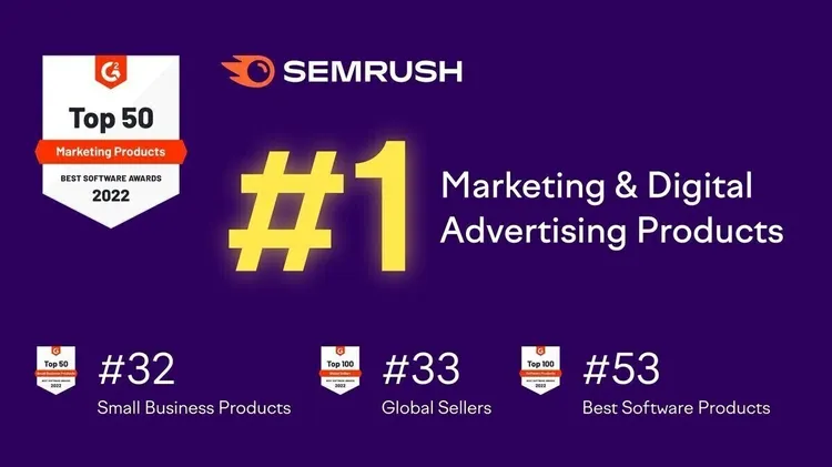 Semrush awards #1 Marketing #32 Small Business #33 #53