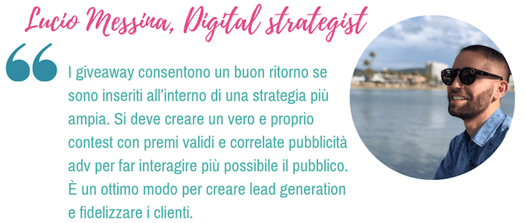 Lucio Messina, digital strategist: i giveaway sono consigliabili?