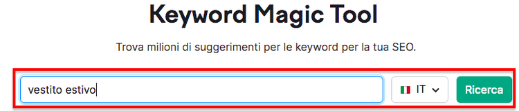 Keyword Magic Tool ricerca vestito estivo con campo filtrato in riquadro rosso