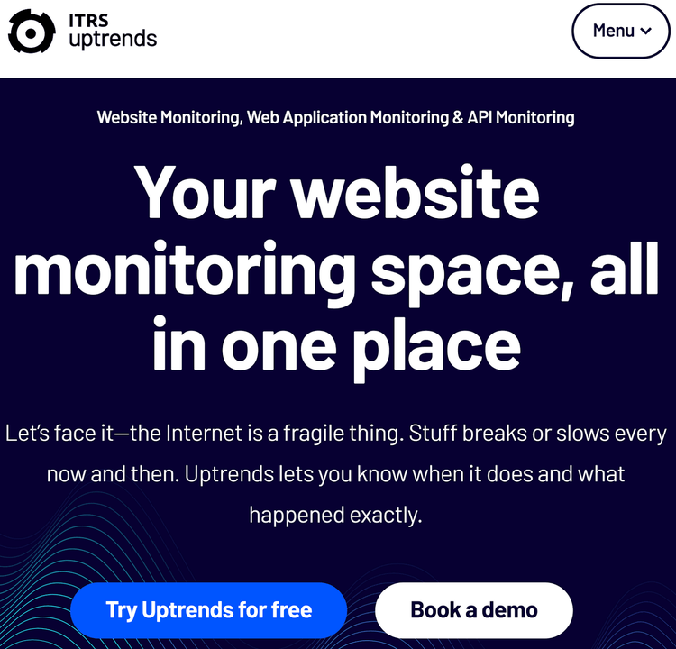 ITRS Uptrends ホームページでは、Web アプリケーションおよび API 監視サービスを紹介しており、無料で試用したりデモを予約したりするためのボタンがあります。