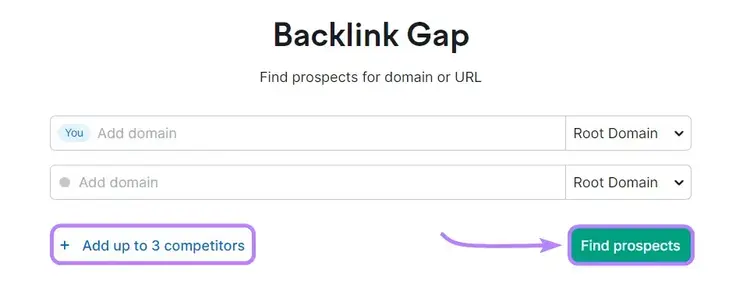バックリンク ギャップ ツールは、見込み客の検索ボタンへの矢印から始まります。