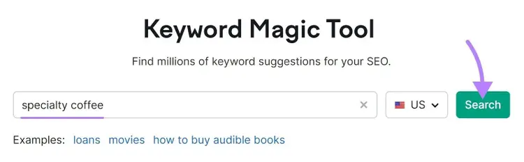 "specialty coffee" inserido na barra de pesquisa da Keyword Magic Tool