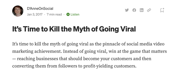 Print-screen de um post de D'AnneOnSocial no Medium, cujo título é "It's time to kill the myth of going viral"
