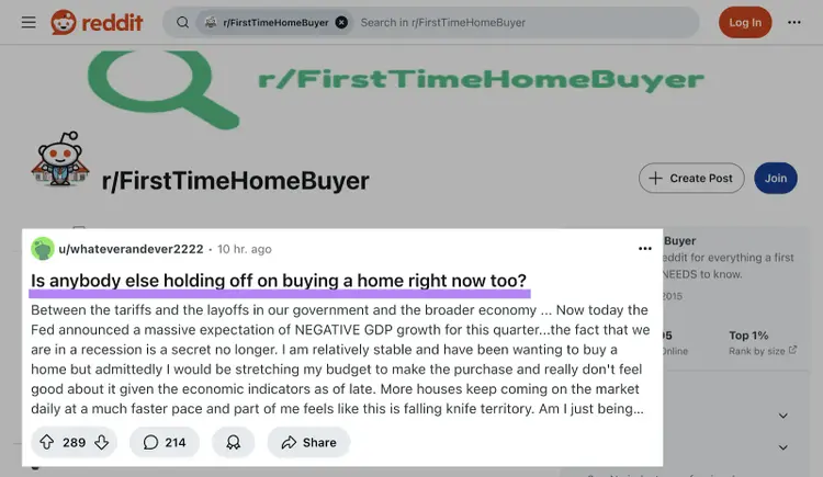 Postagem no subreddit /FirstTimeHomeBuyer intitulada "Mais alguém está adiando a compra de uma casa agora?"