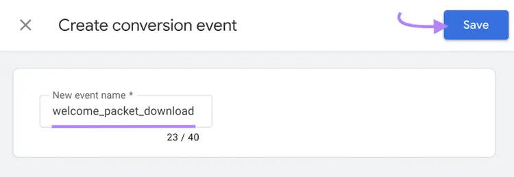"welcome_packet_download" inserido no campo "New event name" (Nome do novo evento)